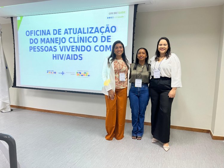 CTA de Floriano participa de oficina sobre manejo clínico de HIV/AIDS em Brasília