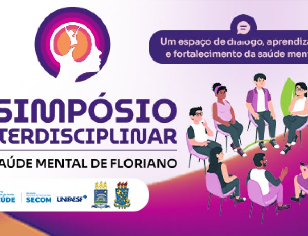 Prefeitura de Floriano realizará I Simpósio Interdisciplinar em Saúde Mental nos dias 7 e 8 de maio