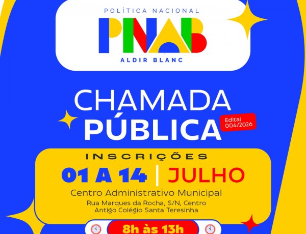 Prefeitura de Floriano lança edital 004/2026 da PNAB contemplando espaços e iniciativas artístico-culturais
